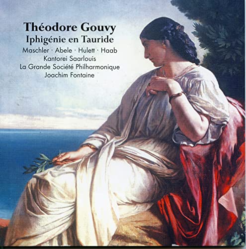 Soloistsgrande Soc Phil - GOUVY:IPHIGENIE EN TAURIDE [CD]