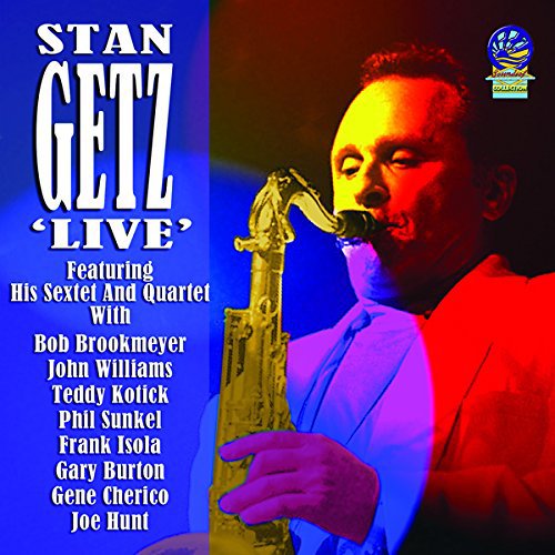 Stan Getz - Stan Getz Live feat. his Sextet and Quartet [CD]