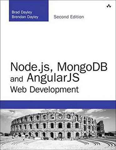 Node.js, MongoDB and Angular Web Development: The definitive guide to using the MEAN stack to build web applications (Developer's Library)