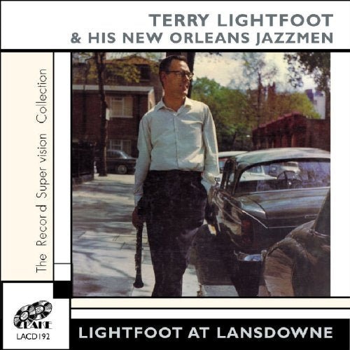 Terry Lightfoot & His New Orleans Jazzmen - Lightfoot at Lansdowne [CD]