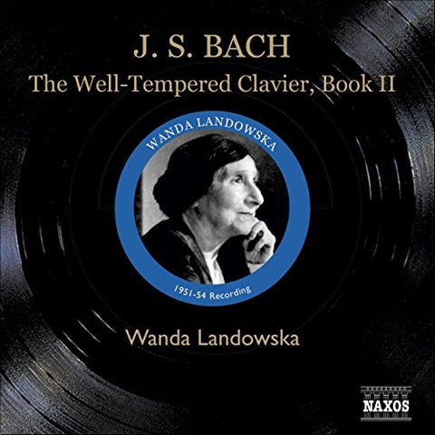 Wanda Landowska - Bach - The Well-Tempered Clavier, Book 2 - Wanda Landowska [CD]