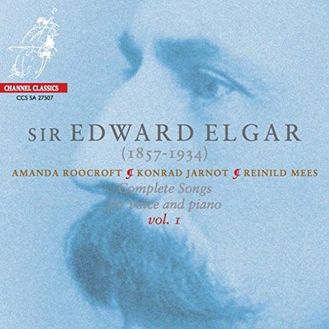 Amanda Roocroft Soprano - Elgar - Complete Songs Vol.1 [CD]