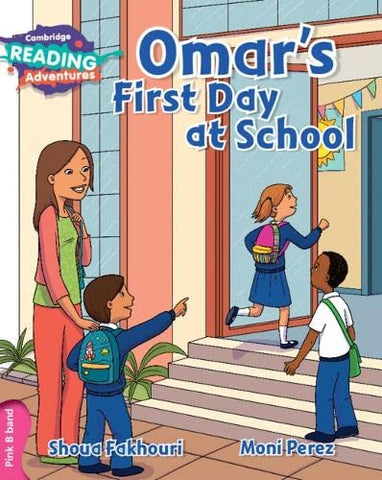 Omar's First Day at School Pink B Band (Cambridge Reading Adventures)