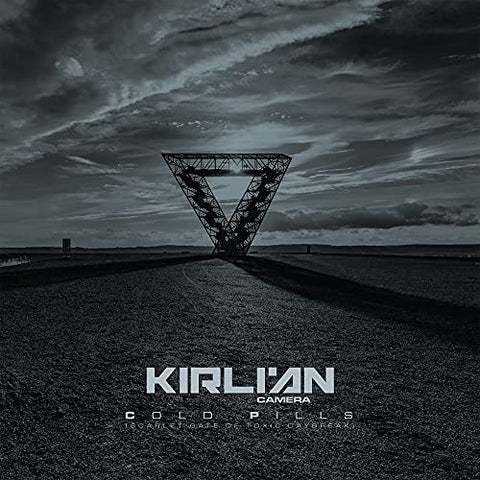 Kirlian Camera - Cold Pills (Scarlet Gate Of Toxic Daybreak) [CD]