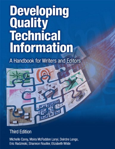 Developing Quality Technical Information: A Handbook for Writers and Editors (3rd Edition) (IBM Press)
