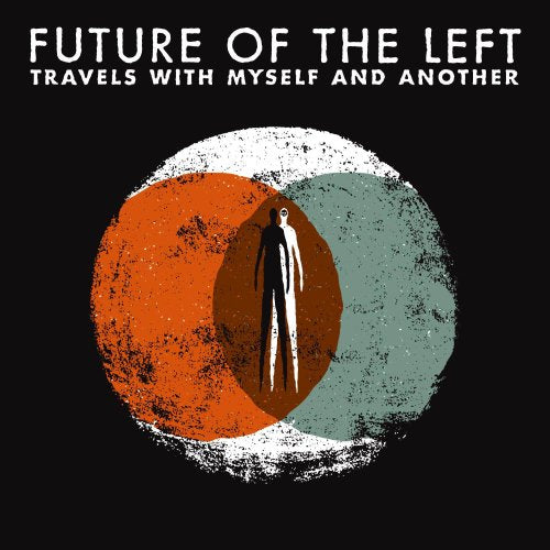 Future Of The Left - Travels With Myself And Another [CD]