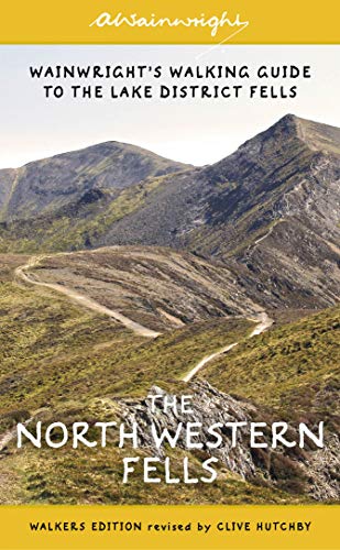 The North Western Fells: Wainwright's Walking Guide to the Lake District: Book 6 (Wainwright Walkers Edition)