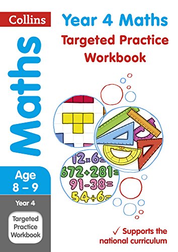 Year 4 Maths Targeted Practice Workbook: Ideal for use at home (Collins KS2 Practice)