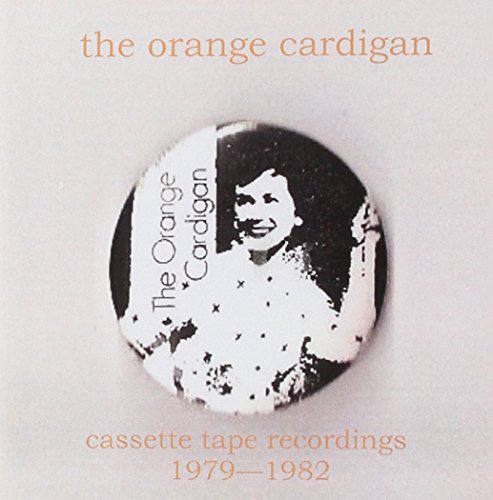 Orange Cardigan, The - Cassette Tape Recordings 1979-1982 [CD]