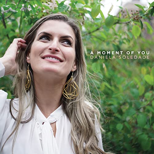 Daniela Soledade - A Moment Of You [VINYL]
