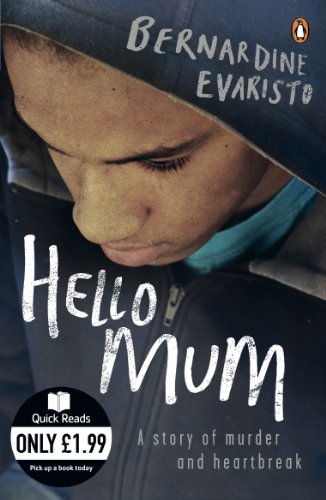 The image depicts the cover of "Hello Mum" by Bernardine Evaristo. "Book cover of 'Hello Mum' featuring a young person with their head bowed."