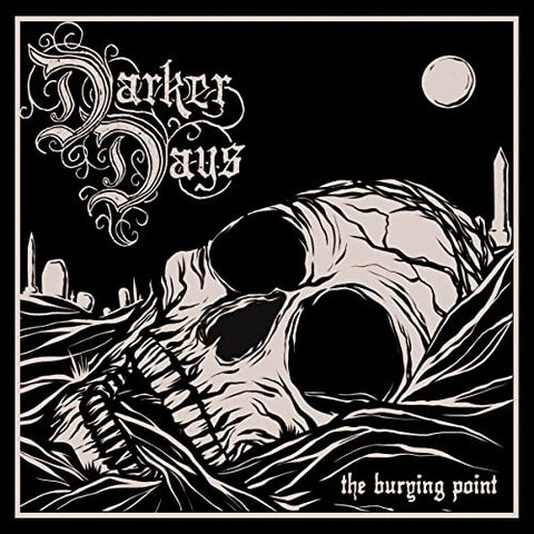 Darker Days - The Burying Point [CD]