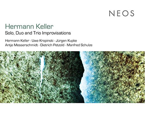 Keller Hermann - Hermann Keller: Solo, Duo and [CD]