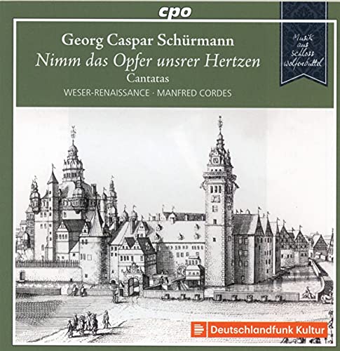 Wr Bremen/cordes - Georg Caspar Schurmann: Music From Wolfenbuttel Castle. Vol. 4 [CD]