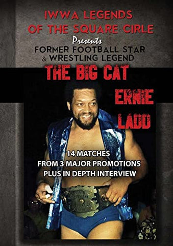 Legends Of The Square Circle Presents Ernie Ladd [DVD]