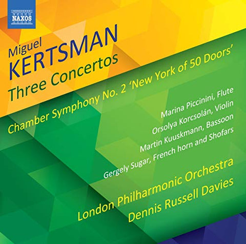 Piccinini/lpo/russell Davies - Kertsman/Three Concertos [CD]