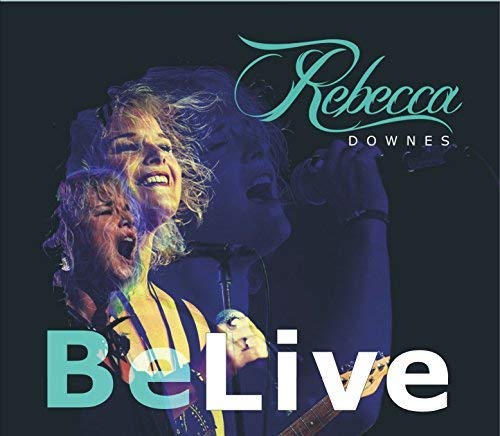 Rebecca Downes - Belive [CD]