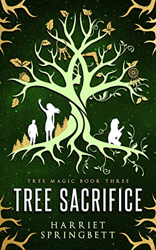 Tree Sacrifice (The Tree Magic Series)