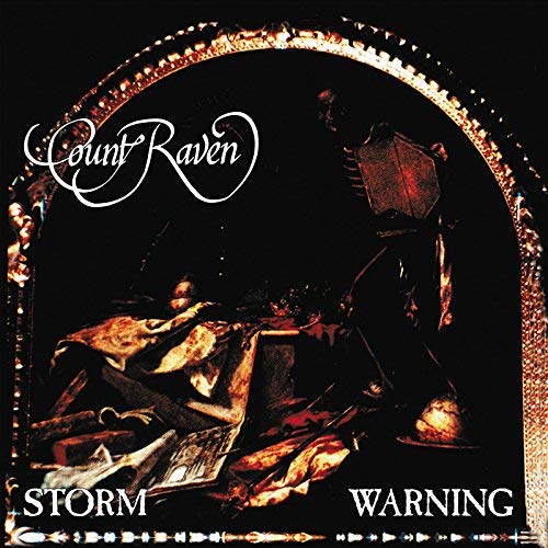 "Album cover with dark, ornate frame and 'Count Raven - Storm Warning' text."