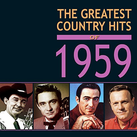 Various - The Greatest Country Hits Of 1959 [CD]