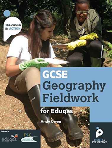 GCSE Geography Fieldwork Handbook for Eduqas (Fieldwork in Action): 2