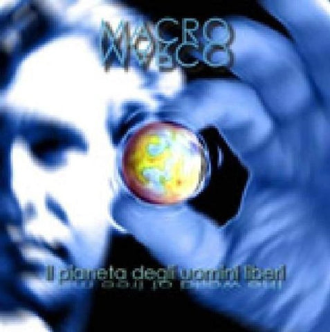 Macromarco - Il Pianeta Degli Uomini.. [CD]