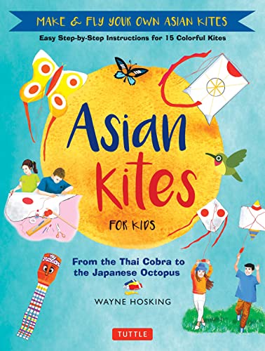 ASIAN KITES FOR KIDS