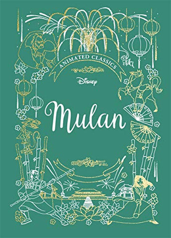 Mulan (Disney Animated Classics): A deluxe gift book of the classic film - collect them all!