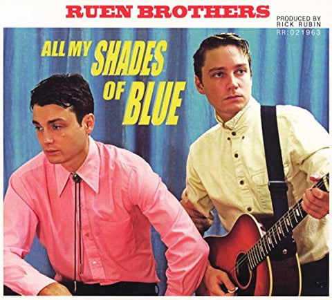 Ruen Brothers - All My Shades Of Blue [CD]