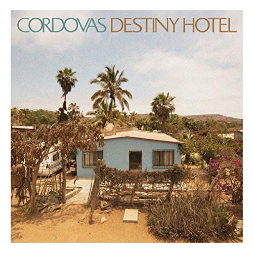 Cordovas - Destiny Hotel (Coloured Vinyl) [VINYL]