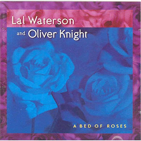 Waterson Lal/oliver Knight - A Bed Of Roses [CD]