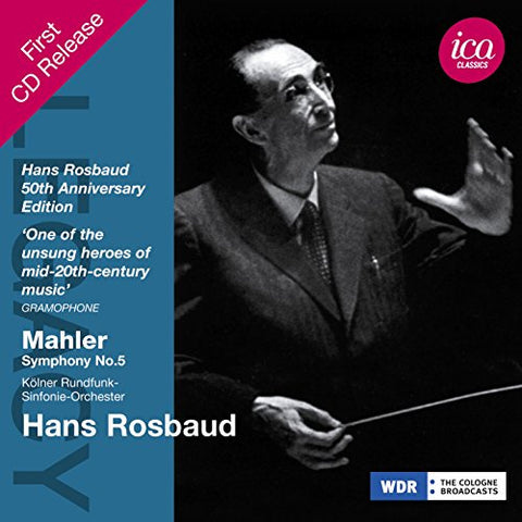 Hans Rosbaud - Mahler: Symphony No. 5 (Hans Rosbaud) (ICA Classics: ICAC 5091) Audio CD
