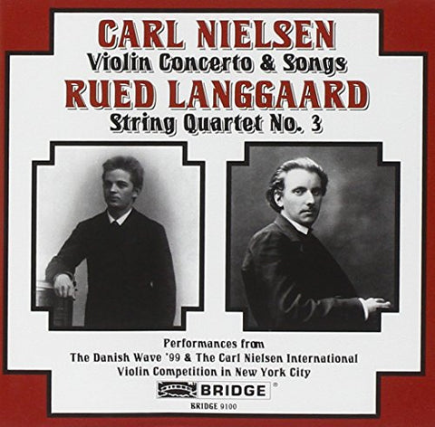 Lars Thodberg Bertelsen - Langgaard - String Quartet No. 3, Nielsen - Violin Concert, Songs [CD]