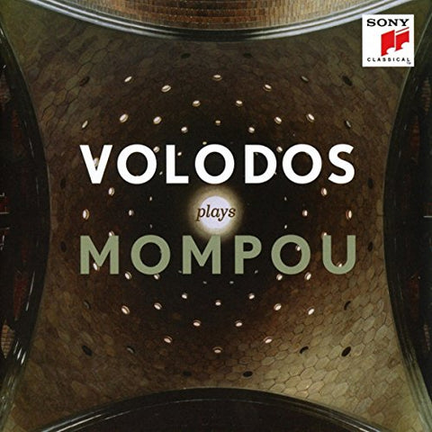 Arcadi Volodos - Volodos Plays Mompou [CD]