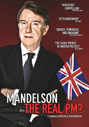 MANDELSON THE REAL PM