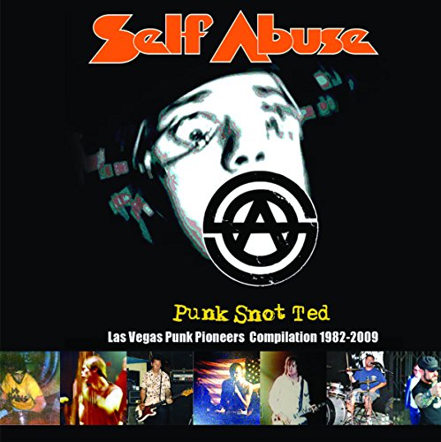 Self Abuse - Punk Snot Ted [CD]