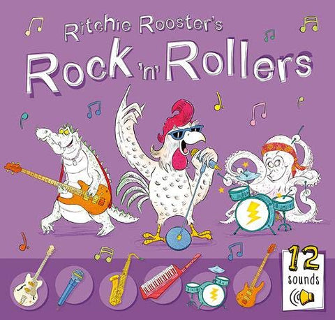 Ritchie Rooster's Rock 'n' Rollers (Musical Learning)