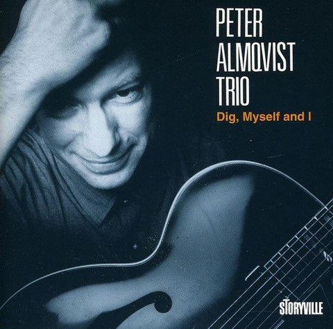 Peter Almqvist Trio - Dig Myself & I [CD]