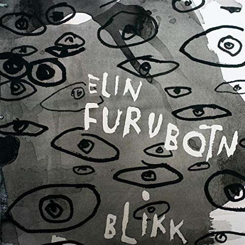Elin Furubotn - Blikk (glance) [CD]