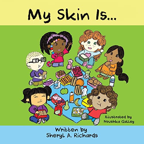 My Skin Is...