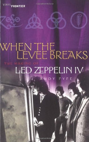 Various - When The Levee Breaks. The Making Of Les Zeppelin IV