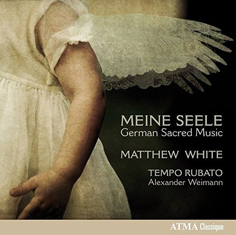 Tempo Rubato Matthew White / Alexander Weimann - Meine Seele - German Sacred Music Audio CD