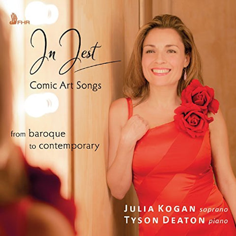 Kogan Julia - In Jest  Comic Art Songs from Baroque to Contemporary [CD]