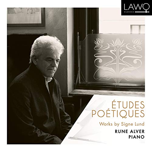 Rune Alver - Études Poétiques: Works By Signe Lund [CD]