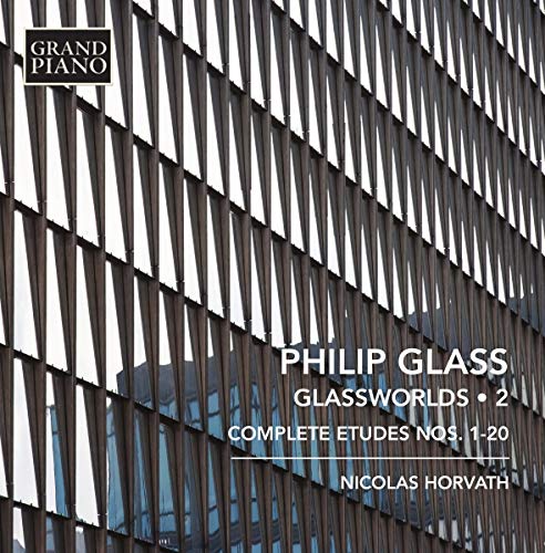 Nicolas Horvath - Glass:Glassworlds Vol. 2 [Nicholas Horvath] [GRAND PIANO: GP690] [CD]
