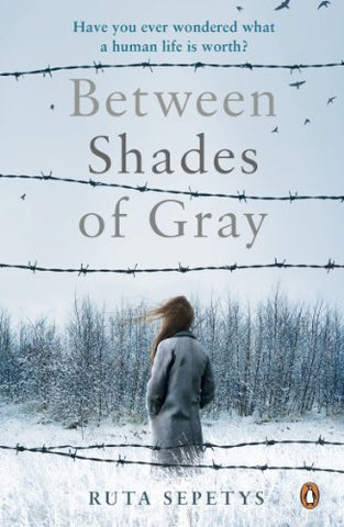 Ruta Sepetys - Between Shades Of Gray