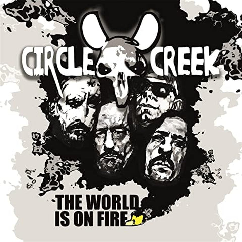 Circle Creek - The World Is On Fire [CD]