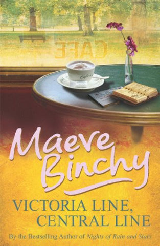 Maeve Binchy - Victoria Line, Central Line