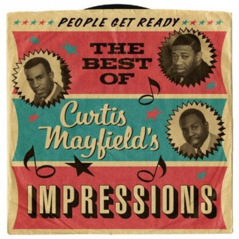Curtis Mayfield and The Impressions - People Get Ready: The Best Of Curtis Mayfields Impressions Audio CD