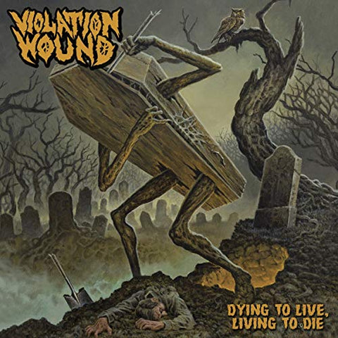 Violation Wound - Dying To Live. Living To Die [VINYL]